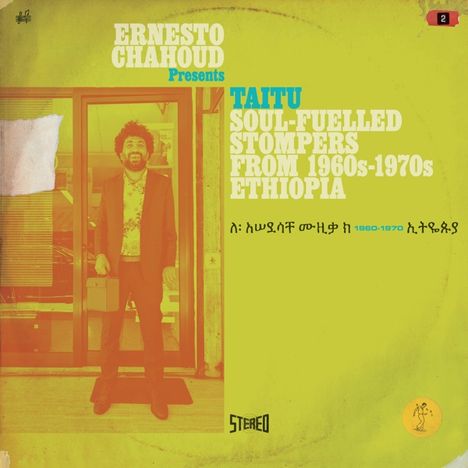 Ernesto Chahoud Presents: Taitu - Soul-Fuelled Stompers From 1960s - 1970s Ethiopia, 3 LPs
