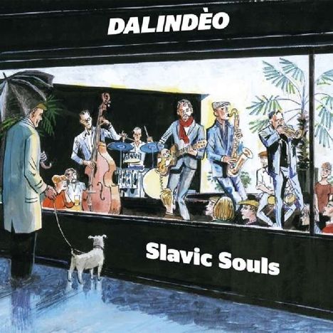 Dalindèo: Slavic Souls, CD