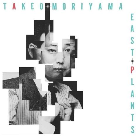 Takeo Moriyama: East Plants, CD