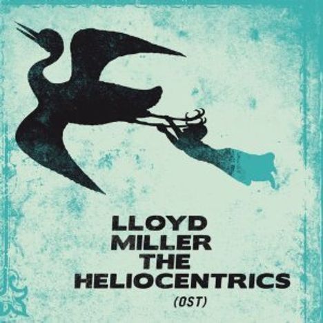 Lloyd Miller (geb. 1938): Lloyd Miller &amp; The Heliocentrics (O.S.T.) (Limited-Edition), 2 LPs