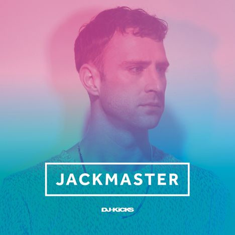 Jackmaster: DJ-Kicks, 2 LPs und 1 CD