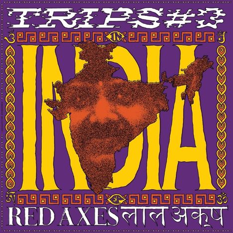 Red Axes: Trips #3: India, Single 12"