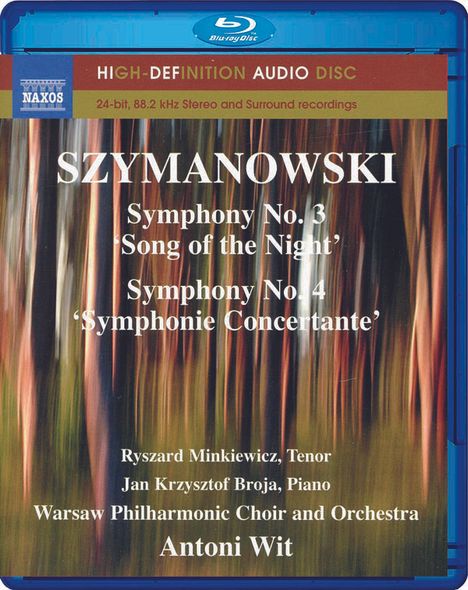 Karol Szymanowski (1882-1937): Symphonien Nr.3 &amp; 4, Blu-ray Audio