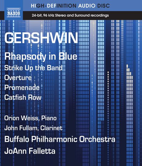 George Gershwin (1898-1937): Rhapsody in Blue für Klavier &amp; Orchester (arrangiert Ferde Grofe), Blu-ray Audio