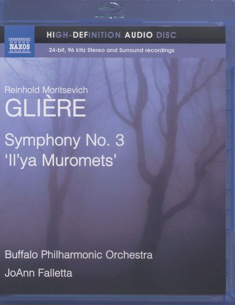 Reinhold Gliere (1875-1956): Symphonie Nr.3 "Ilya Murometz", Blu-ray Audio