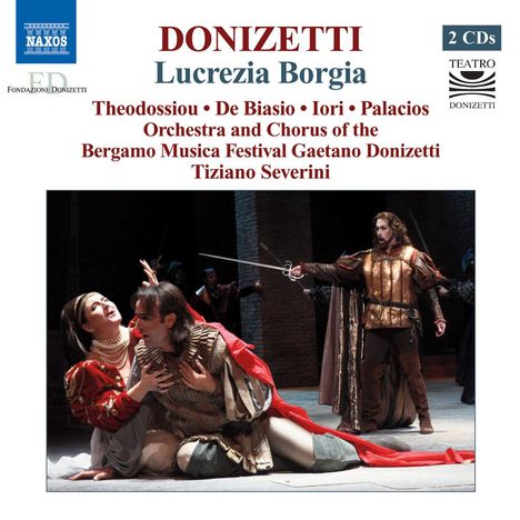 Gaetano Donizetti (1797-1848): Lucrezia Borgia, 2 CDs