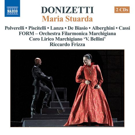 Gaetano Donizetti (1797-1848): Maria Stuarda, 2 CDs