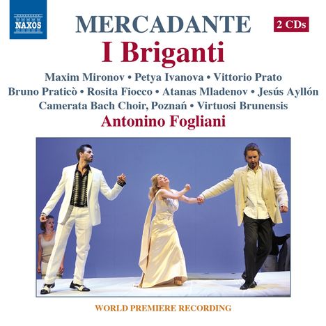 Saverio Mercadante (1795-1870): I Briganti, 2 CDs