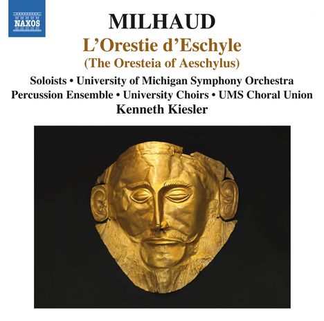 Darius Milhaud (1892-1974): L'Orestie d'Eschyle, 3 CDs