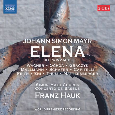 Johann Simon (Giovanni Simone) Mayr (1763-1845): Elena, 2 CDs