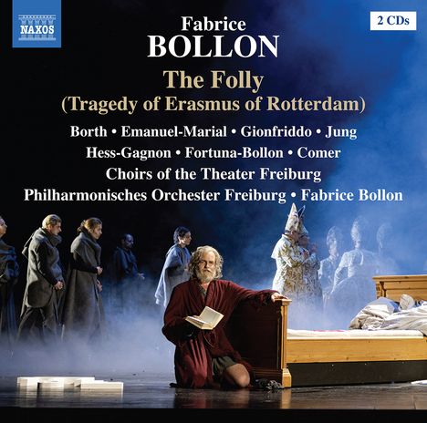 Fabrice Bollon (geb. 1965): The Folly, 2 CDs