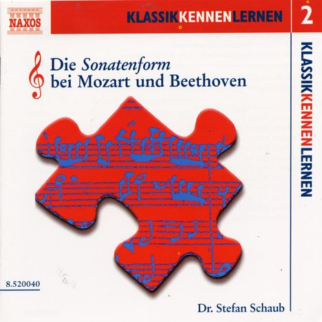 Klassik Kennen Lernen 2:Sonatenform bei Mozart &amp; Beethoven, CD