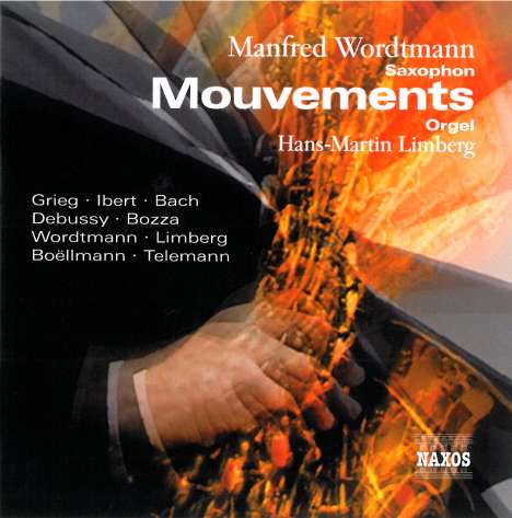 Musik für Saxophon &amp; Orgel "Mouvements", CD