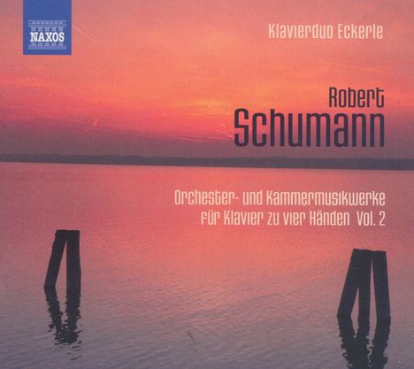 Robert Schumann (1810-1856): Orchester- und Kammermusikwerke für Klavier zu 4 Händen Vol.2, CD