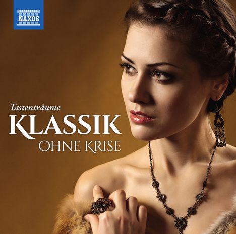 Klassik ohne Krise - Tastenträume, 2 CDs