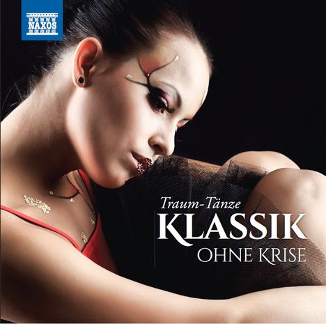 Klassik ohne Krise - Traum-Tänze, 2 CDs