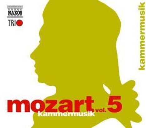 Wolfgang Amadeus Mozart (1756-1791): Naxos Mozart-Edition 5 - Kammermusik, 3 CDs