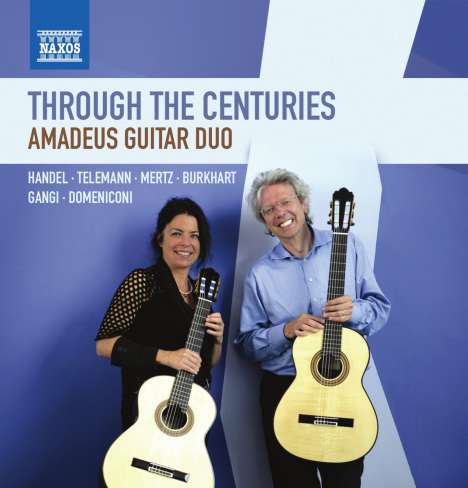 Amadeus Guitar Duo - Thourgh the Centuries, CD