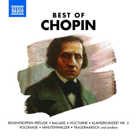 Naxos-Sampler "Best of Chopin", CD