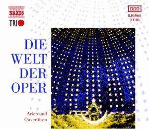 Die Welt der Oper - Arien &amp; Ouvertüren, 3 CDs