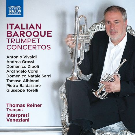 Thomas Reiner - Italian Baroque Trumpet Concertos, CD