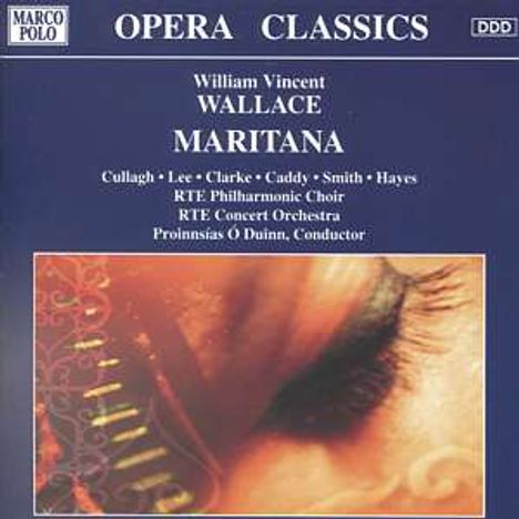 William Vincent Wallace (1812-1865): Maritana, 2 CDs