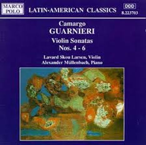 Mozart Camargo Guarnieri (1907-1993): Violinsonaten Nr.4-6, CD