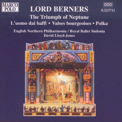 Gerald Hugh Tyrwhitt-Wilson Lord Berners (1883-1950): The Triumph of Neptune-Ballettmusik, CD