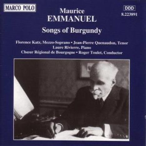 Maurice Emmanuel (1862-1938): Songs of Burgundy, CD