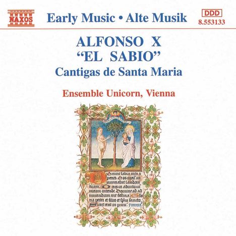 Alfonso el Sabio (1223-1284): Cantigas de Santa Maria, CD