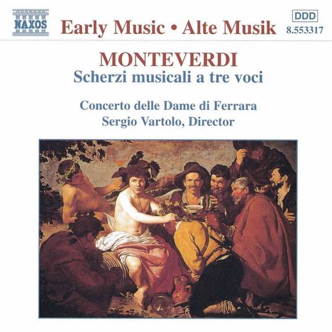 Claudio Monteverdi (1567-1643): Scherzi musicali, CD