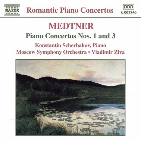 Nikolai Medtner (1880-1951): Klavierkonzerte Nr.1 &amp; 3, CD
