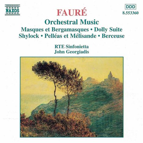 Gabriel Faure (1845-1924): Pelleas &amp; Melisande - Suite op.80, CD