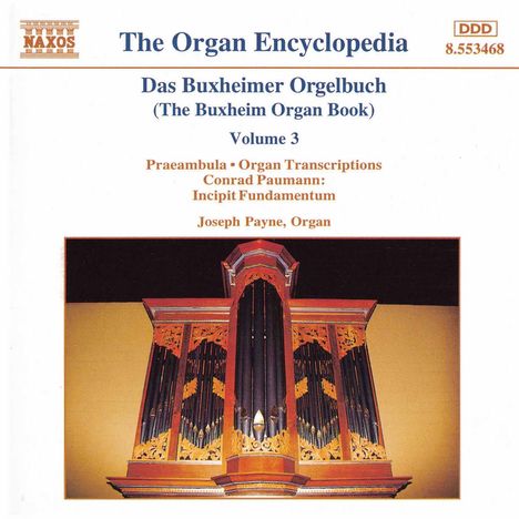 Joseph Payne - Buxheimer Orgelbuch Vol.3, CD