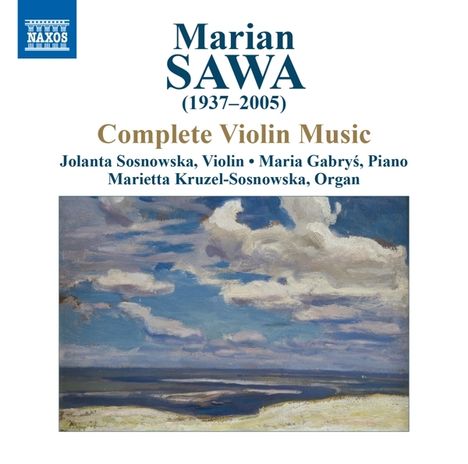 Marian Sawa (1937-2005): Kammermusik mit Violine, CD