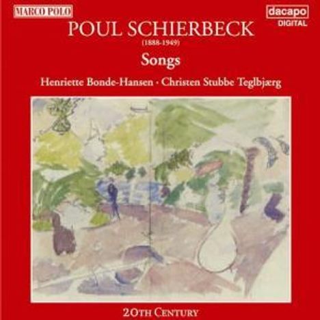 Poul Schierbeck (1888-1949): Lieder, CD