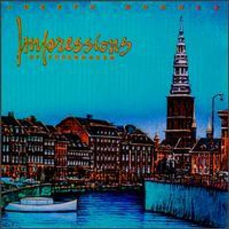 Joe Bonner (geb. 1948): Impressions Of Copenhagen, CD