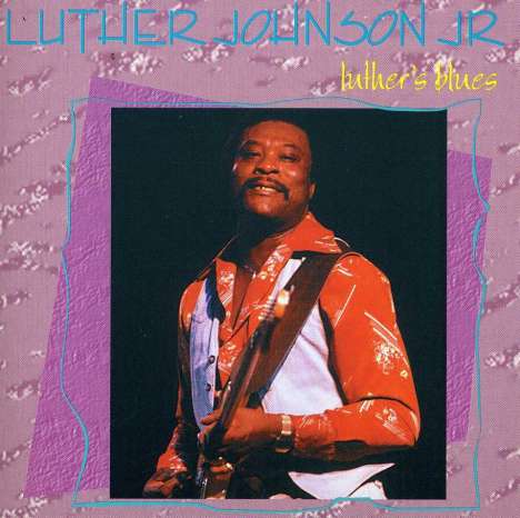 Luther "Guitar Junior" Johnson: Luther's Blues, CD