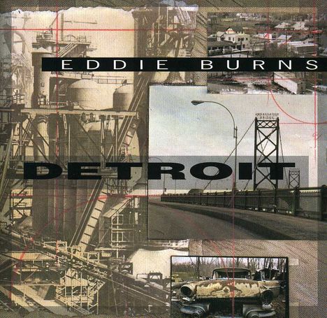 Eddie "Guitar" Burns: Detroit, CD