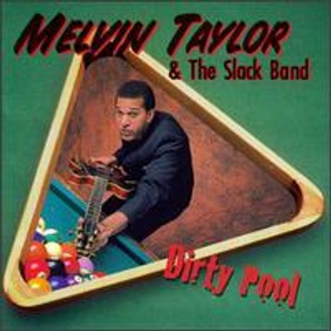 Melvin Taylor: Dirty Pool, CD