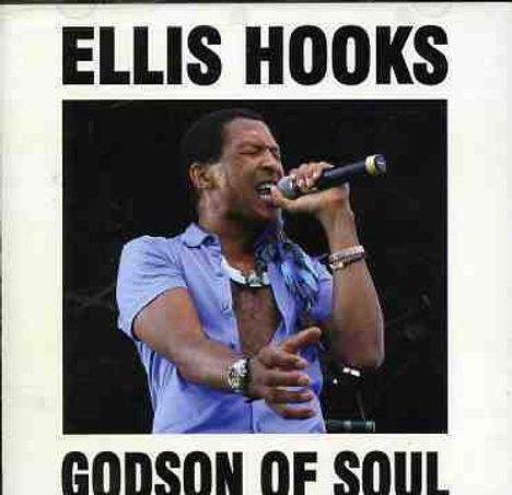 Ellis Hooks: Godson Of Soul, CD