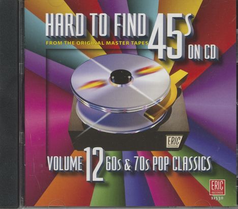 Hard To Find 45s On CD Vol.12, CD