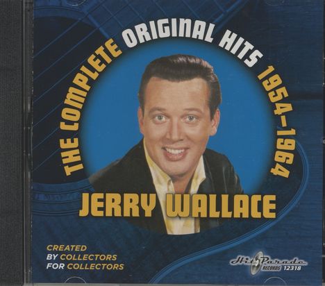 Jerry Wallace: The Complete Original Hits 1954 - 1964, CD