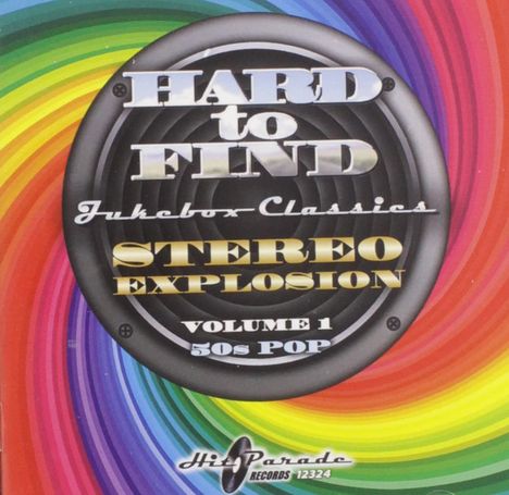Hard To Find Jukebox Classics: Stereo Explosion Vol.1, CD
