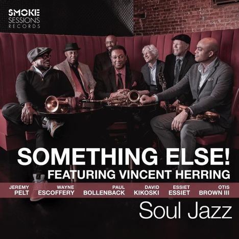 Vincent Herring (geb. 1964): Soul Jazz (180g), LP