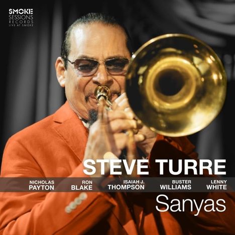Steve Turre (geb. 1948): Sanyas (180g), LP