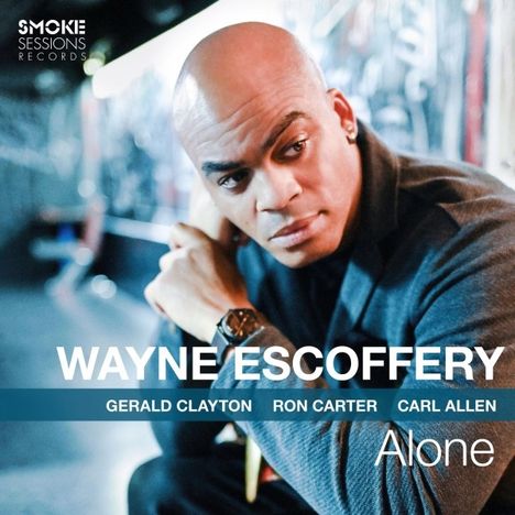 Wayne Escoffery (geb. 1975): Alone, CD