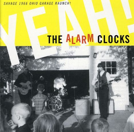 The Alarm Clocks: Yeah!, CD