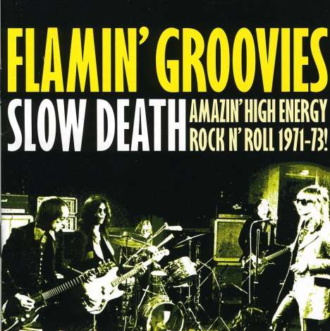 The Flamin' Groovies: Slow Death, CD