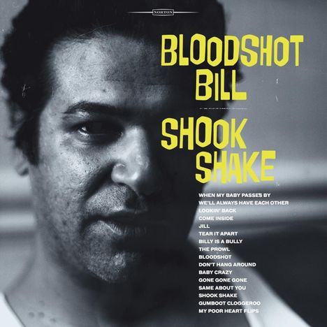 Bloodshot Bill: Shook Shake, CD